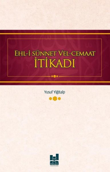 Ehl-i Sünnet Vel - Cemaat İtikadı