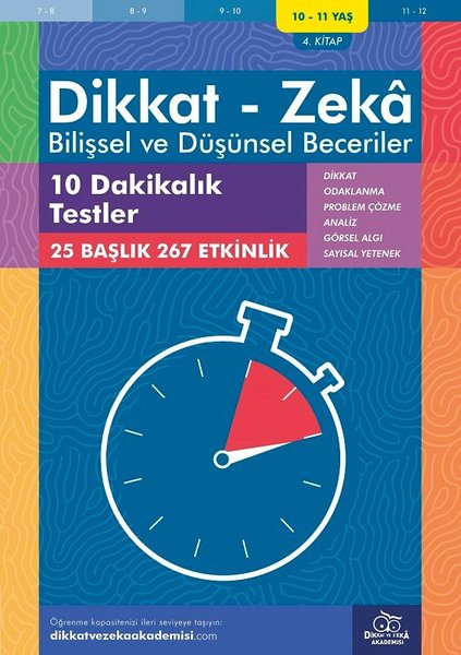 Dikkat Zeka - Bilişsel ve Düşünsel Beceriler 10-11 Yaş 10 Dakikalık Testler