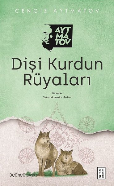 Dişi Kurdun Rüyaları