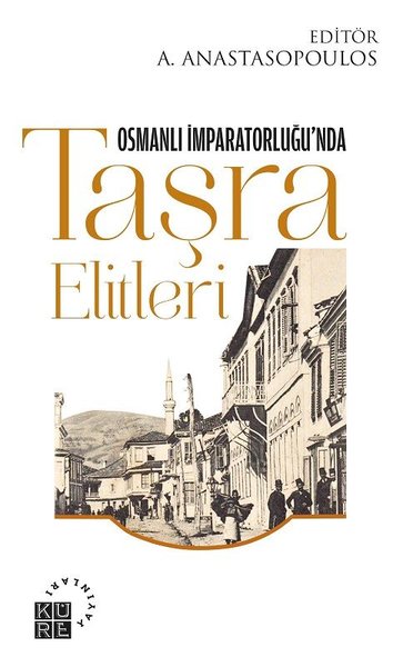 Osmanlı İmparatorluğu'nda Taşra Elitleri