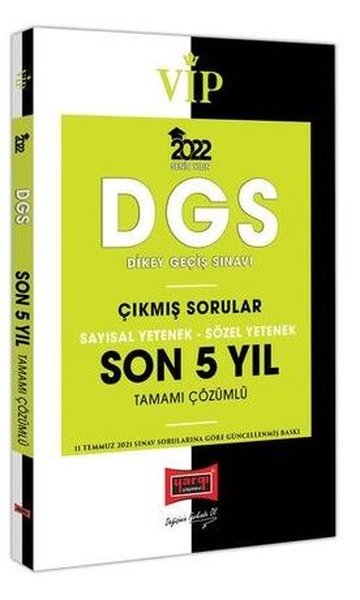 2022 VİP DGS Sayısal Yetenek Sözel Yetenek Son 5 Yıl Tamamı Çözümlü Çıkmış Sorular