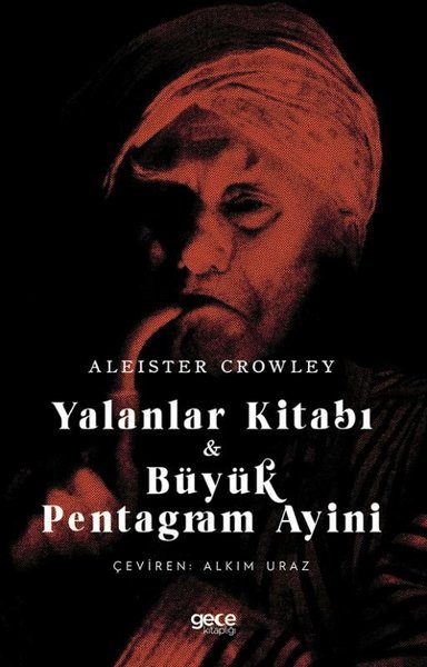 Yalanlar Kitabı & Büyük Pentagram Ayini