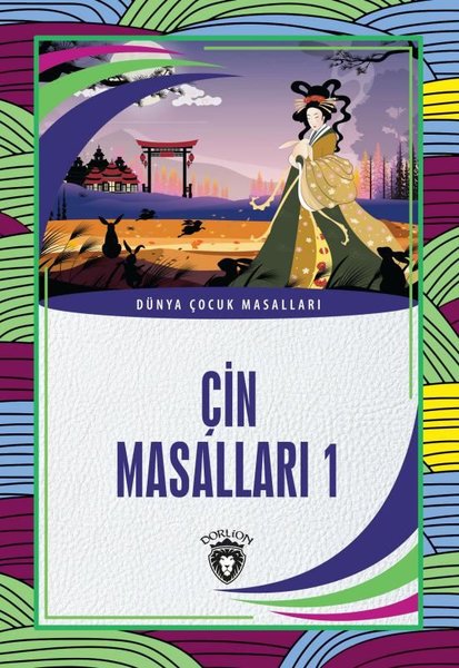 Çin Masalları 1 - Dünya Çocuk Masalları