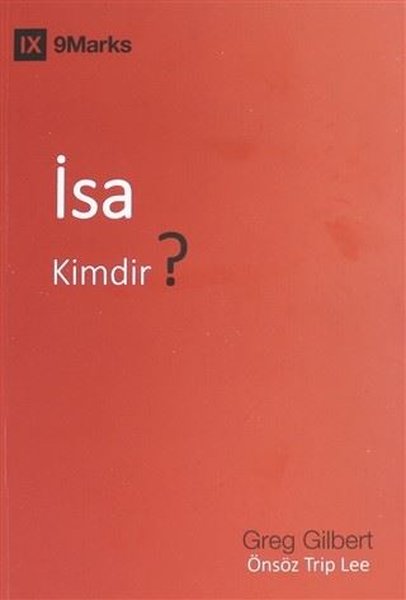 İsa Kimdir?