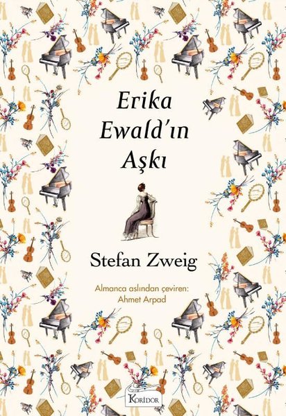 Erika Ewald'ın Aşkı - Bez Ciltli