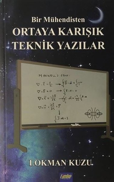 Bir Mühendisten Ortaya Karışık Teknik Yazılar