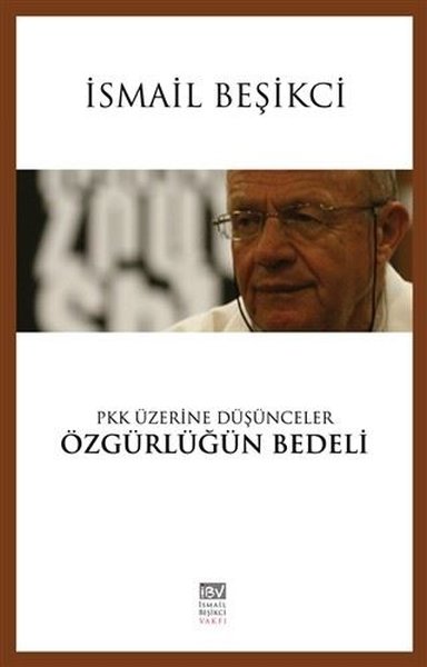 PKK Üzerine Düşünceler - Özgürlüğün Bedeli