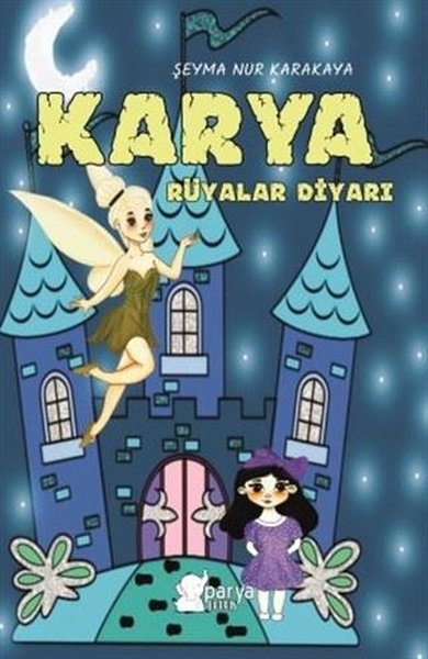 Karya Rüyalar Diyarı