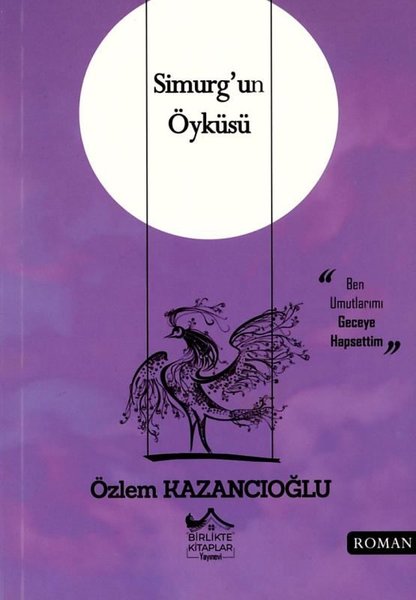 Simurg'un Öyküsü