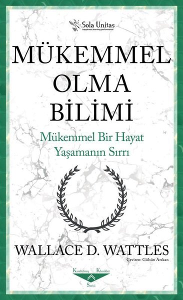 Mükemmel Bir Hayat Yaşamanın Sırrı