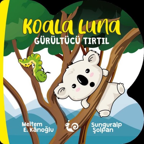 Koala Luna - Gürültücü Tırtıl