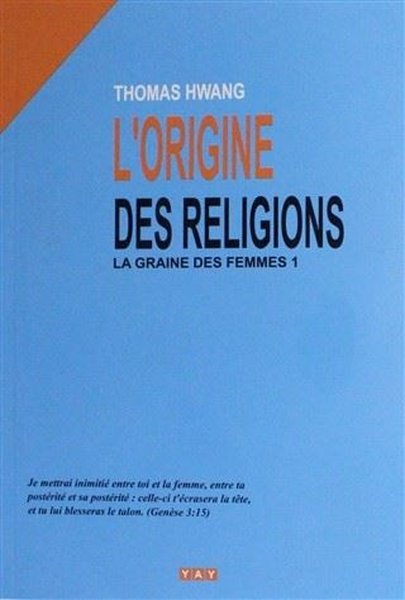 L'origine Des Religions - Fransızca