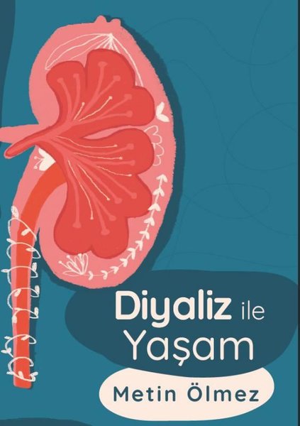 Diyaliz ile Yaşam