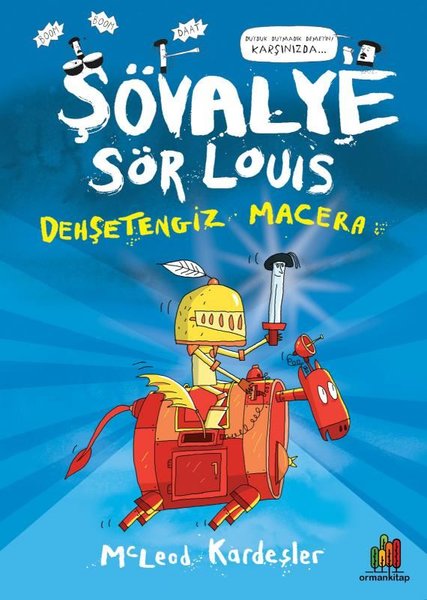 Şövalye Sör Louis: Dehşetengiz Macera