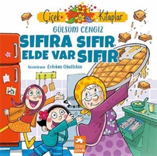 Sıfıra Sıfır Elde Var - Çiçek Kitaplar
