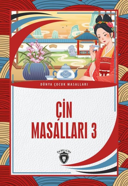 Çin Masalları 3 - Dünya Çocuk Masalları