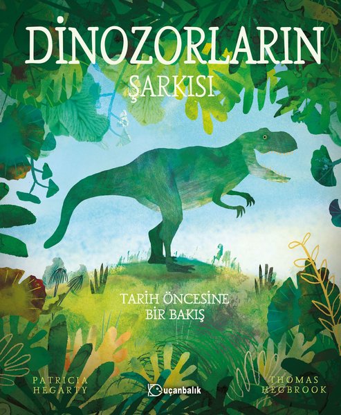 Dinozorların Şarkısı