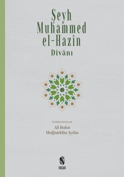 Şeyh Muhammed el-Hazin ve Divanı