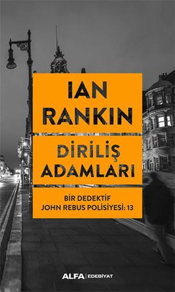 Diriliş Adamları: Bir Dedektif John Rebus Polisiyesi-13