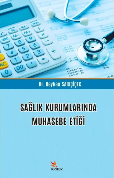 Sağlık Kurumlarında Muhasebe Etiği