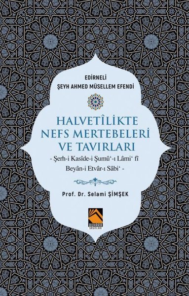 Halvetilikte Nefs Mertebeleri ve Tavırları