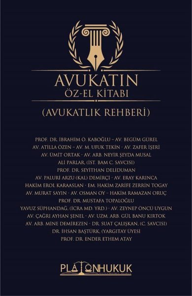 Avukatın Özel El Kitabı - Avukatlık Rehberi