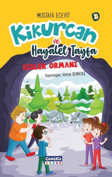 Kikurcan ve Hayaler Tayfa 3 - Sisler Ormanı