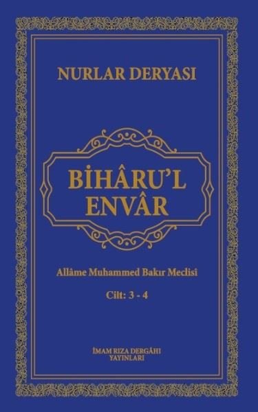 Biharu'l Envar: Cilt 3 - 4