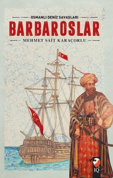Barbaroslar - Osmanlı Deniz Savaşları
