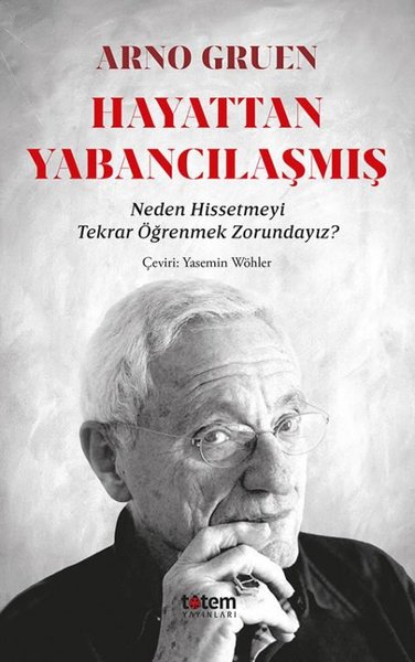 Hayattan Yabancılaşmış - Neden Hissetmeyi Tekrar Öğrenmek Zorundayız?