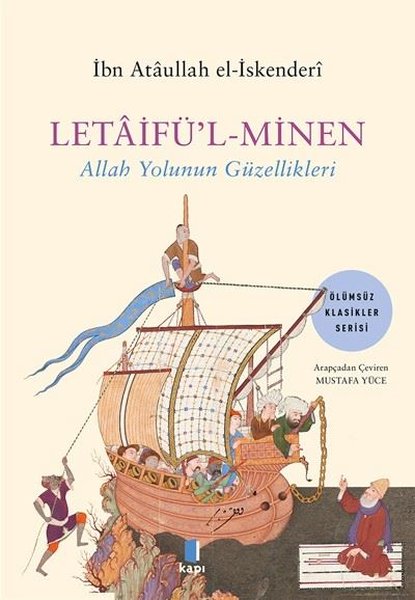 Letaifü'l - Minen: Allah Yolunun Güzellikleri