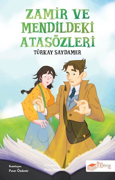 Zamir ve Mendildeki Atasözleri