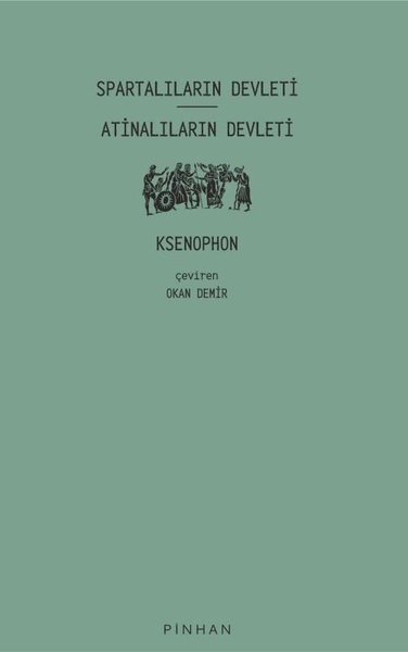 Spartalıların Devleti - Atinalıların Devleti