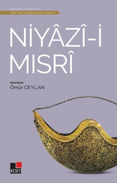 İsmail Hakkı Bursevi - Türk Tasavvuf Edebiyatından Seçmeler 8
