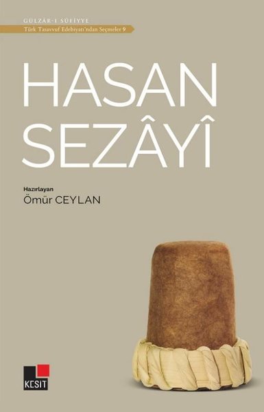 Hasan Sezayi - Türk Tasavvuf Edebiyatından Seçmeler 9