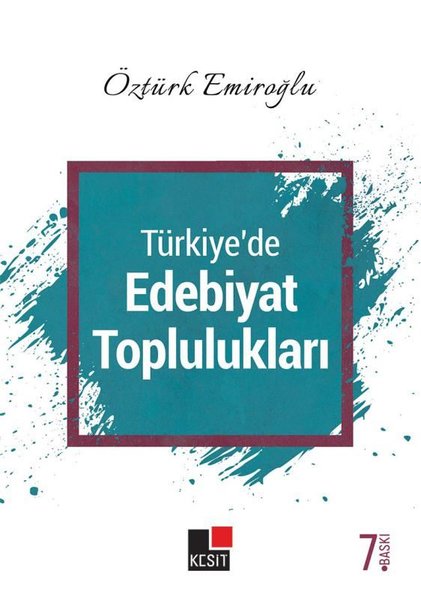 Türkiye'de Edebiyat Toplulukları