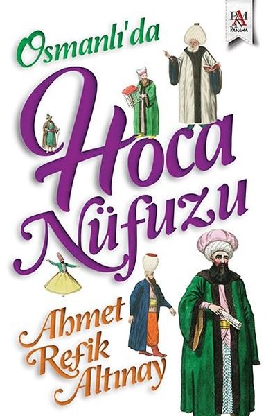 Osmanlı'da Hoca Nüfuzu