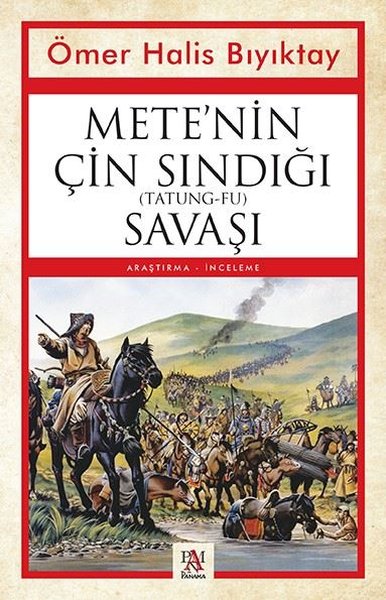 Mete'nin Çın Sındığı Savaşı