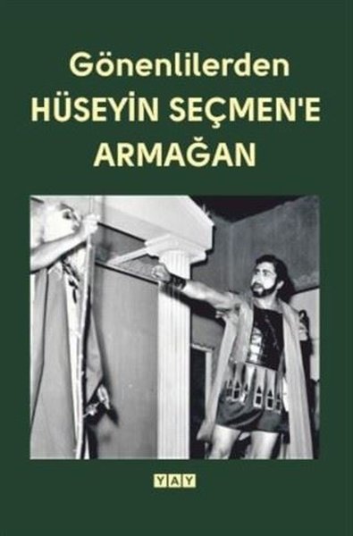 Gönenlilerden Hüseyin Seçmen'e Armağan