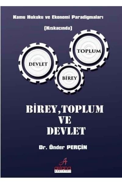 Birey Toplum ve Devlet