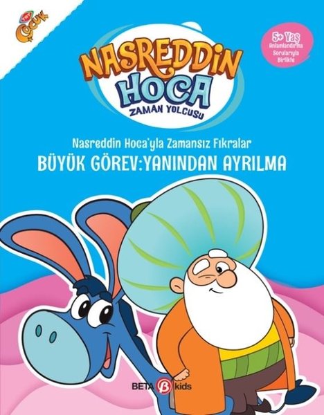 Nasreddin Hoca'yla Zamansız Fıkralar Büyük Görev: Yanından Ayrılma - Nasreddin Hoca Zaman Yolcusu