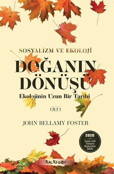 Doğanın Dönüşü: Ekolojinin Uzun Bir Tarihi - Ci...