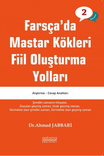 Farsça'da Mastar Kökleri Fiil Oluşturma Yolları...