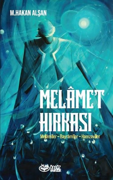 Melamet Hırkası - Melamiler Bayramiler Hamzaviler