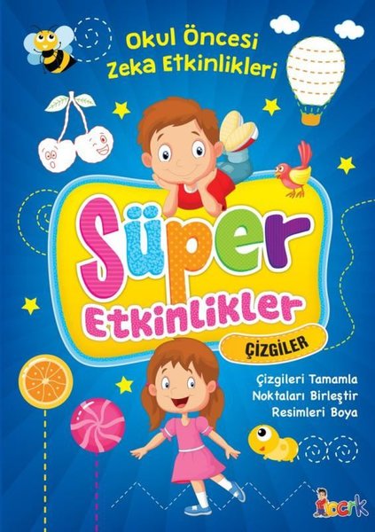 Süper Etkinlikler - Çizgiler-Okul Öncesi Zeka E...