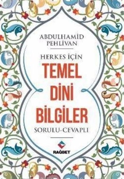 Herkes için Temel Dini Bilgiler