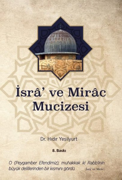 İsra' ve Mirac Mucizesi