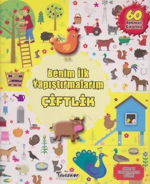 Benim İlk Yapıştırmalarım - Çiftlik