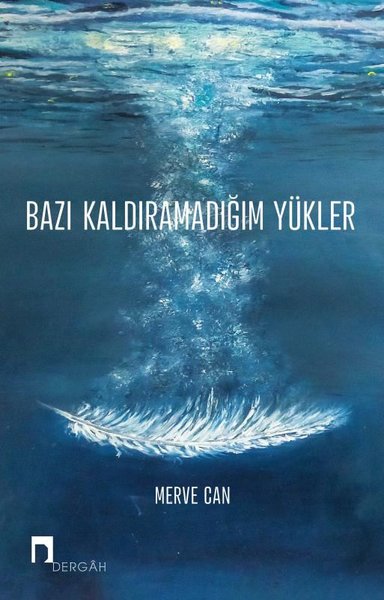 Bazı Kaldıramadığım Yükler