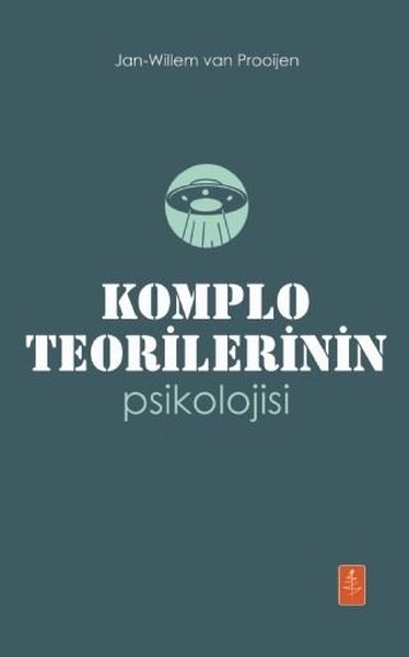 Komplo Teorilerinin Psikolojisi